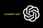 is ChatGPT safe for users?